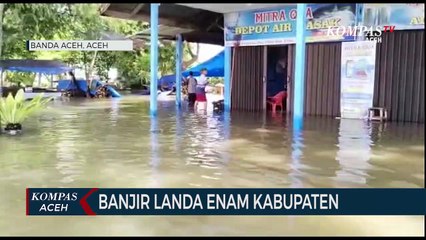 Enam Kabupaten Kota di Provinsi Aceh Dilanda Banjir