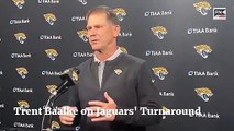 Trent Baalke on Jaguars  Turnaround