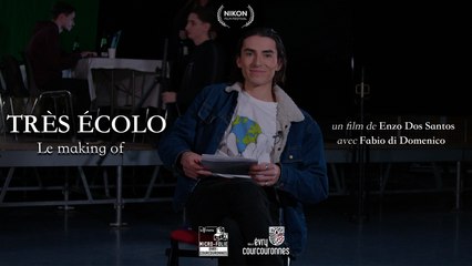 Très écolo - Le making of