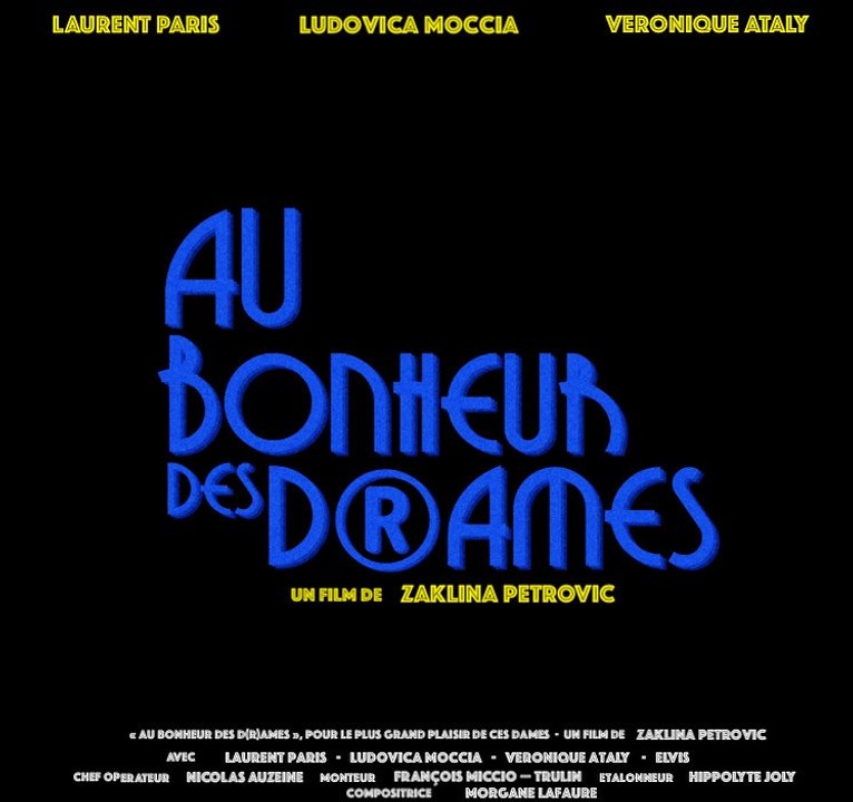 Au bonheur des drames