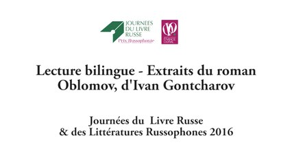 Lecture Bilingue - Oblomov, d'Ivan Gontcharov