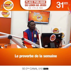 Le proverbe de la semaine du 23 Janvier 2023