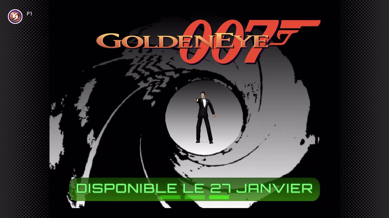 GoldenEye 007 Bandeannonce date de sortie Switch (Nintendo Switch Online + Pack additionnel