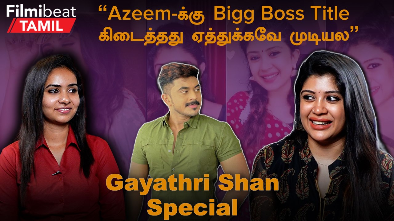 Gayathri Shan Interview | நயந்தாராவை பார்த்து Fever வந்துருச்சி - Gayathri Shan