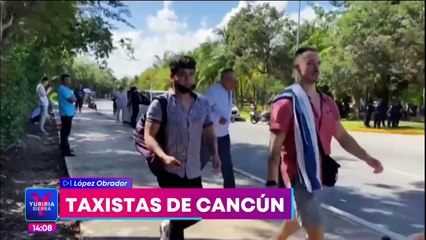 "Están exagerando un poquito": López Obrador sobre conflicto de taxistas en Cancún