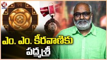 Central Govt Announced 2023 Padma Awards, MM Keeravani Receives Padma Shri Award | V6 News