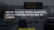 Neige, pluies glaciales ... les automobilistes ont prévenu