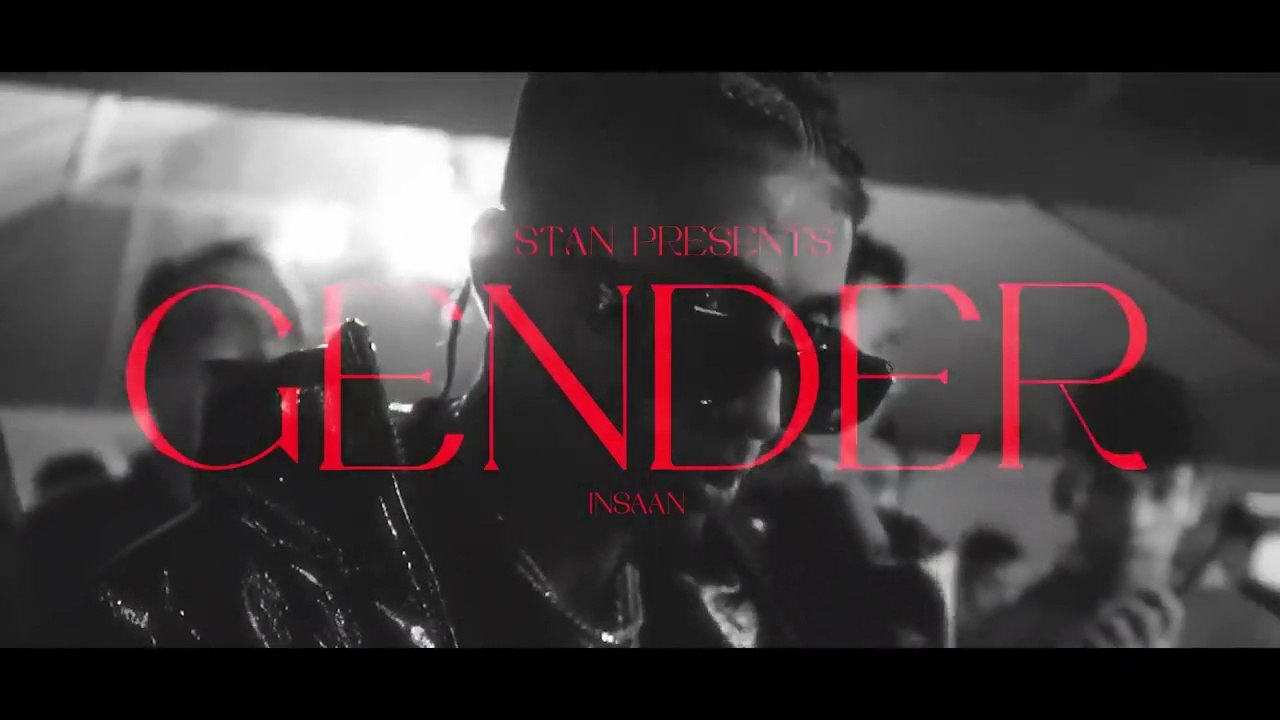 MC STAN - Gender (Official Video) - INSAAN - 2022