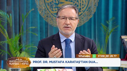Prof. Dr. Mustafa Karataş ile Muhabbet Kapısı - 26 Ocak 2023