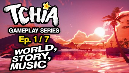 Tchia - Gameplay "monde, histoire et musique"