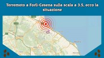 Terremoto a Forlì-Cesena sulla scala a 3.5, ecco la situazione