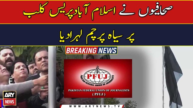 Journalists hoisted a black flag at the Islamabad Press Club