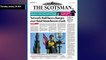The Scotsman Bulletin Thursday January 26 2023 #NetworkRail #Stonehaven