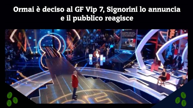 Ormai è deciso al GF Vip 7, Signorini lo annuncia e il pubblico reagisce