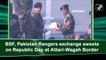 BSF, Pakistan Rangers exchange sweets at Wagah Border