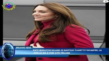 Kate Middleton solaire en manteau flashy et escarpins, la  joue le jeu à fond avec William