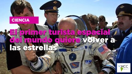 El primer turista espacial del mundo quiere volver a las estrellas