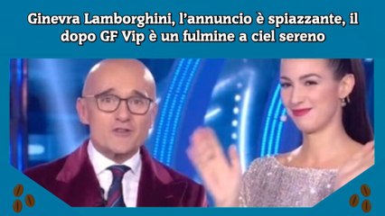 Ginevra Lamborghini, l’annuncio è spiazzante, il dopo GF Vip è un fulmine a ciel sereno