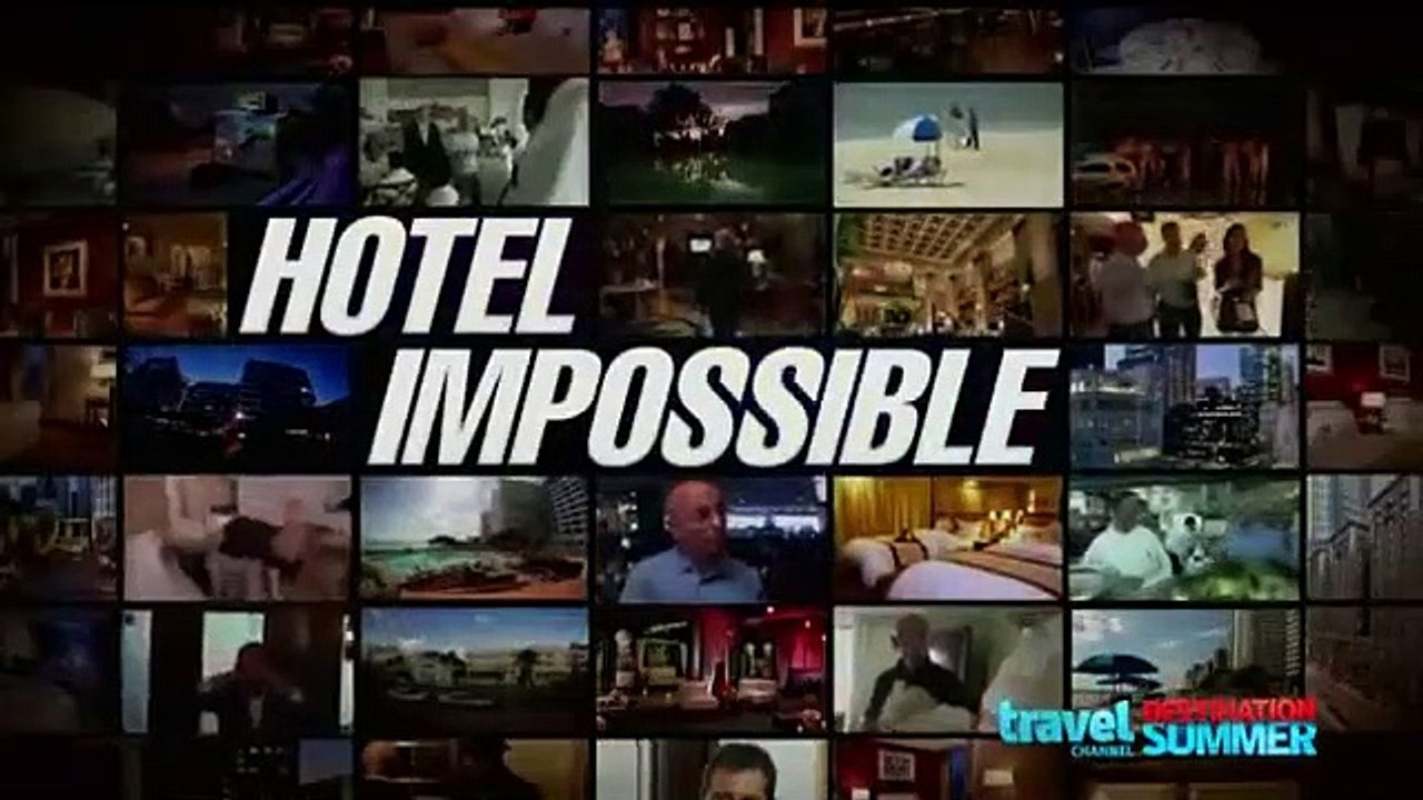 Hotel Impossible - Se1 - Ep07 HD Watch