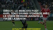 Direct - The Mercato Foot: Karl Toko Ekambi s'engage avec Stade Rennais jusqu'à la fin de la saison