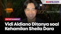 Ditanya Soal Kehamilan Sheila Dara Aisha, Vidi Aldiano Cuma Cengar Cengir 