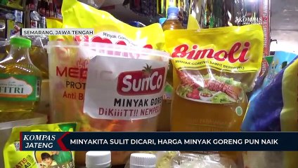 Download Video: Minyakita Sulit Dicari, Harga Minyak Goreng pun Naik