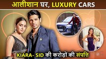 Lovebirds Kiara Advani and Sidharth Malhotra's Luxurious Lifestyle And Networth
