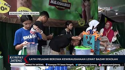 Latih Pelajar Berjiwa Kewirausahaan Lewat Bazar Sekolah