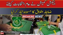 ECP prepares a draft code of conduct for general elections