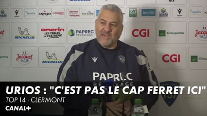 Christophe Urios en terre inconnue - Top 14 Clermont