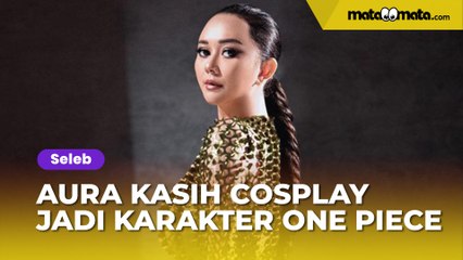 Aura Kasih Cosplay Seksi Jadi Karakter One Piece, Nama Nagita Slavina Terseret