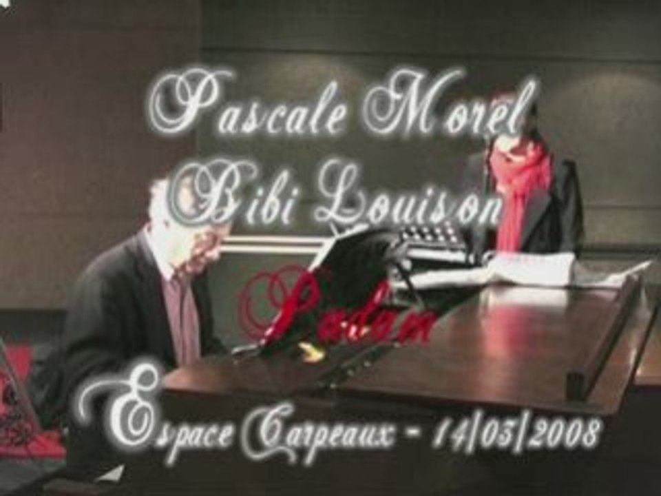 Padam  / Pascale Morel & Bibi Louison