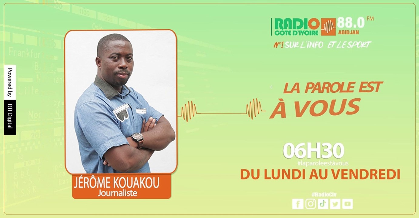 La Parole est à Vous du 27 Janvier 2023 avec Jérôme Kouakou