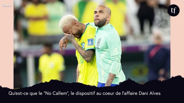 Faudrait-il copier le protocole No Callem qui a permis d'arrêter le footballeur Dani Alves ?