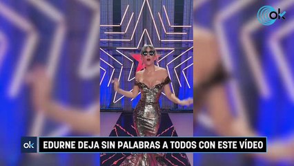 Edurne deja sin palabras a todos con este vídeo