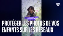 5 conseils pour protéger les photos de vos enfants sur les réseaux sociaux