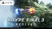 R-Type Final 3 Evolved - Bande-annonce #1