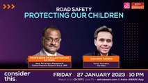 Consider This: Road Safety | Protecting Our Children