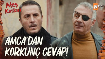 Senin yeğenini hangi hendeğe atalım - Ateş Kuşları 3. Bölüm