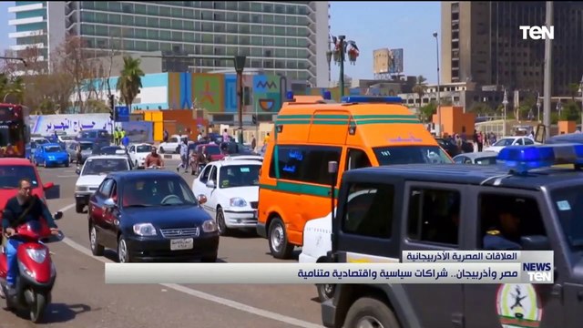 مصر وأذربيجان.. شراكات سياسية واقتصادية متنامية