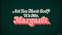 Are You There God? It's Me, Margaret - Official Trailer © 2023 Comedy