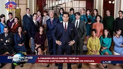 Il paradiso delle signore, trame al  febbraio: Sant'Erasmo ha problemi con Stefania