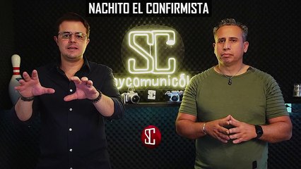 Nachito el Conformista