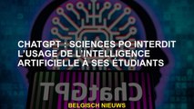 Chatgpt: Sciences PO interdit l'utilisation de l'intelligence artificielle à ses étudiants