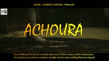 Achoura | Horror Movie Trailer 2018