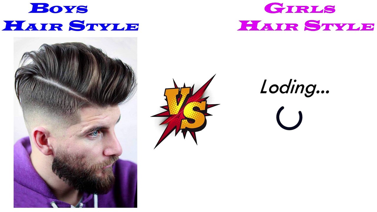 Boys hair style vs Girls hair style, Boys vs Gi...