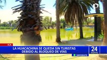 Ica: sector turismo pierde cerca de S/8 millones diarios por bloqueos en la Panamericana Sur