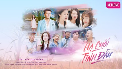 Hạ Cuối Tình Đầu - Tập 01 | Quỳnh Hương, Hồng Loan, Gia Linh, Hoàng Nguyên, Xuân Nghị