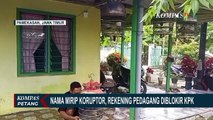 Nama Mirip Koruptor, Rekening Pedagang Burung di Pamekasan Jawa Timur Diblokir oleh KPK!