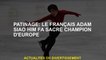 Skating: Le Français Adam Siao Him FA Sacré Champion d'Europe